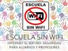 Escuela sin wifi, trabajo sin wifi, casa sin wifi