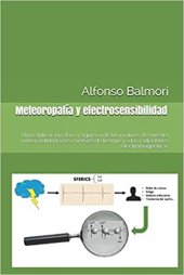 Nuevo libro: Meteoropatía y electrosensibilidad.